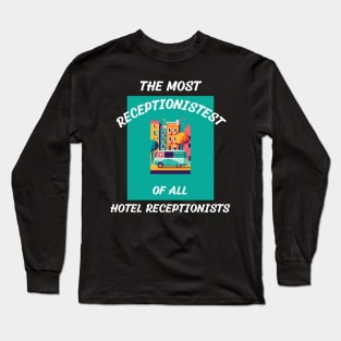 hotel receptionist Long Sleeve T-Shirt